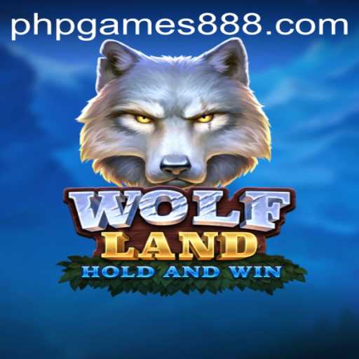 Exploring the Thrilling World of WolfLand: An Innovative PHPGAMES Experience